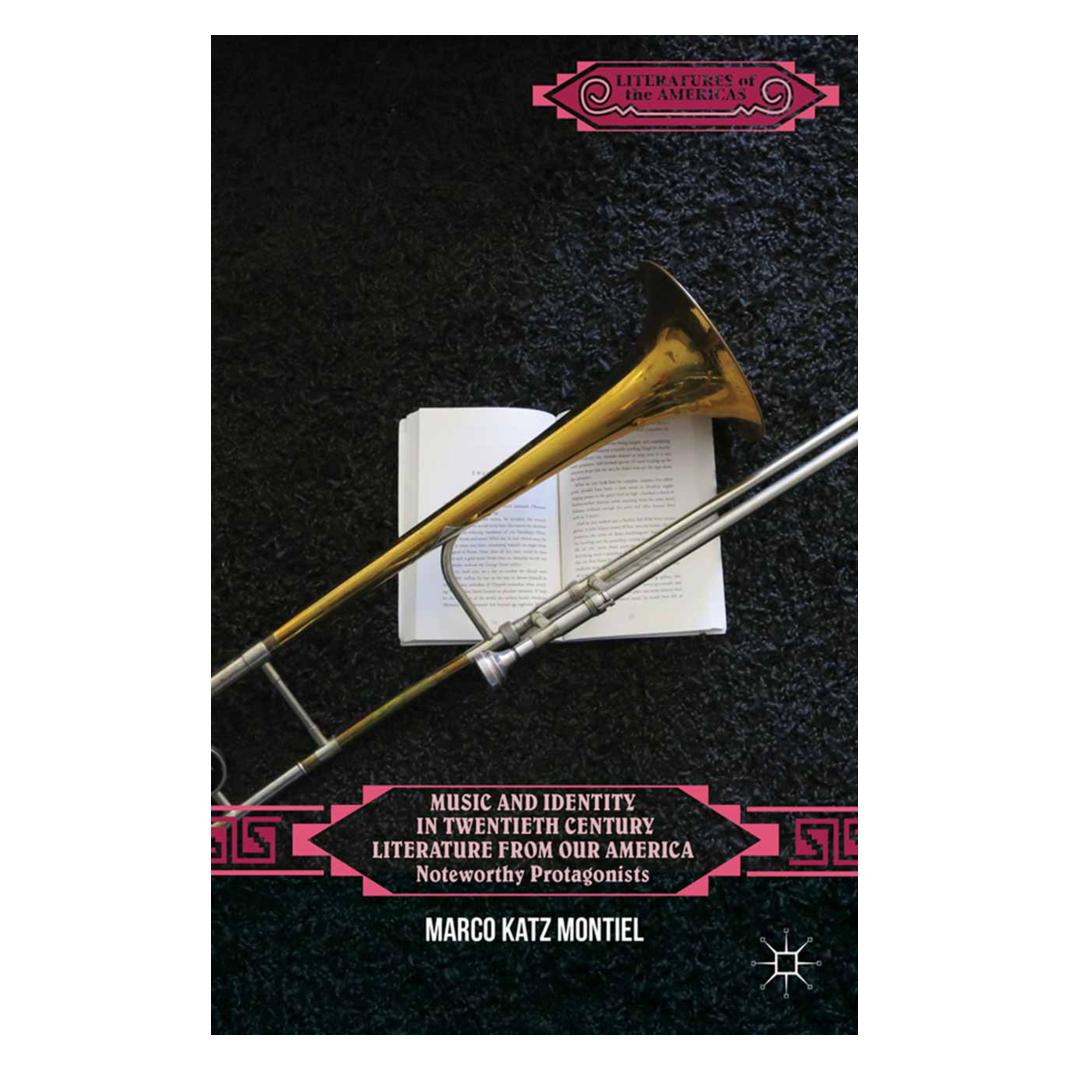 Springer Music and Identity in Twentieth-Century Literature from Our America (Englisch, Softcover, Kenneth A. Loparo, Marco Katz Montiel) (55838260)