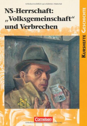 Jäger, Dr. Wolfgang - Kurshefte Geschichte: NS-Herrschaft: Volksgemeinschaft und Verbrechen: Schülerbuch - Preis vom 09.10.2026 07:28:09 h