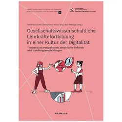 Gesellschaftswissenschaftliche Lehrkräftefortbildung in einer Kultur der Digitalität, Schulbücher von Detlef Kanwischer, Marc Rittberger, Uwe Schulze, Tamara Heck