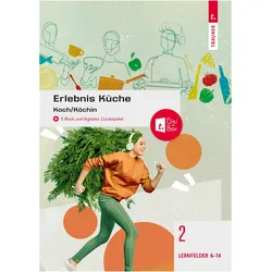 Bartl:Erlebnis Küche Band 2, Schulbücher von Peter, Fischer, Doris, David, Rudolf, Marianne, Schreiber, Breitwieser, Bartl, Forjan, Peter u a Fischer, Marianne Schreiber, David Breitwieser, Doris Bartl, Rudolf Forjan