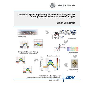 Optimierte Spannungshaltung im Verteilnetz analysiert auf Basis probabilistischer Lastflussrechnungen, Taschenbuch von Simon Eilenberger, BoD – Books