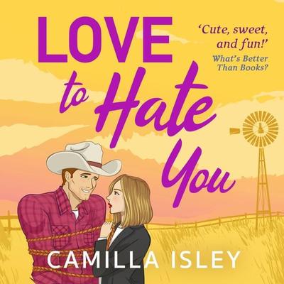Love to Hate You - Camilla Isley, Audio, 9781837519699