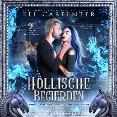 Die Königin der Verdammten 3: Höllische Begierden - Dark Fantasy Hörbuch - Kel Carpenter, Audio, 4066339906365
