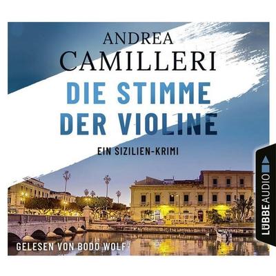 Die Stimme der Violine - Ein Sizilien-Krimi - Andrea Camilleri, Audio, 9783838797335