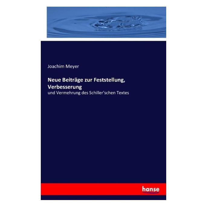 Hansebooks Neue Beiträge zur Feststellung, Verbesserung (Deutsch, Softcover, Joachim Meyer) (55866286)