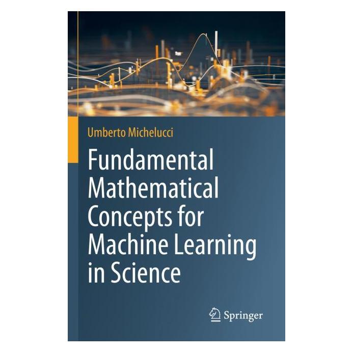 Springer Michelucci:Fundamental Mathematical Con (Englisch, Umberto Michelucci) (67709523)
