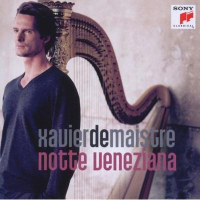 Notte Veneziana - Xavier de Maistre, CD