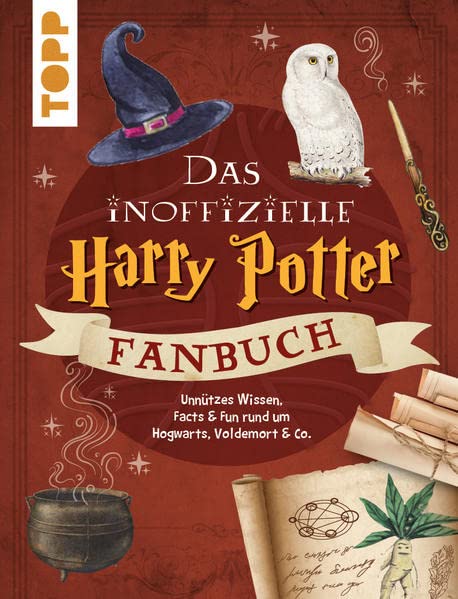 Sophie Haag - Das inoffizielle Harry Potter Fan-Buch: Unnützes Wissen, Facts & Fun rund um den berühmten Zauberlehrling - Preis vom 17.10.2026 19:25:27 h