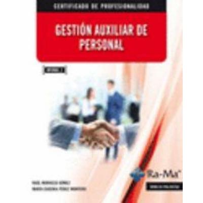 Gestión auxiliar de personal, Taschenbuch von Raúl Morueco Gómez,María Eugenia Pérez Montero, Ra-Ma S.A. Editorial y Publicaciones, 978-84-9964-551-3