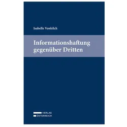 Vonkilch:Informationshaftung gegenüber, Fachbücher von Isabelle Vonkilch