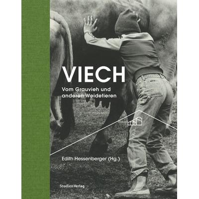 Viech, Gebundene Ausgabe von , Studien Verlag, 978-3-7065-6338-3