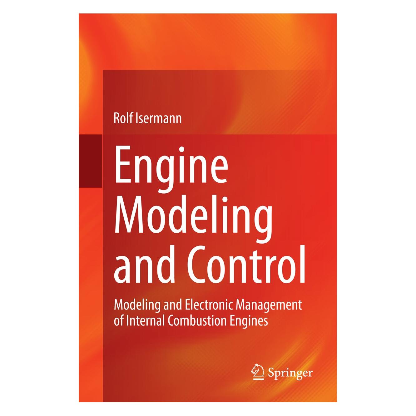 Springer Isermann:Engine Modeling and Control (Englisch, Hardcover, Rolf Isermann) (9783642399336)