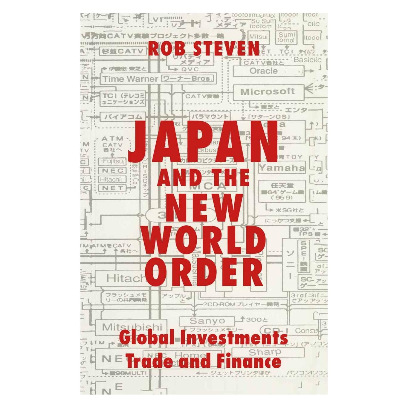 Palgrave Macmillan Uk Japan and the New World Order (Englisch, Hardcover, Rob Steven) (9780333610053)