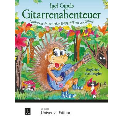 Igel Gigels Gitarrenabenteuer für Gitarre -