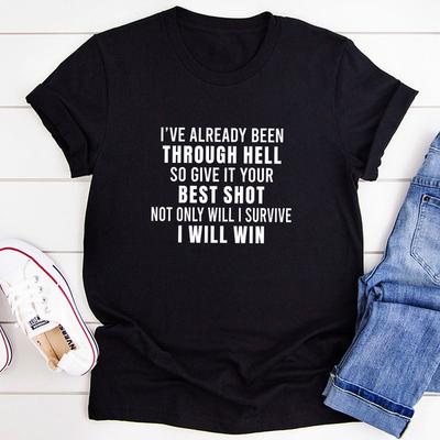 I've Already Been Through Hell T Shirt Black Heather 2XL