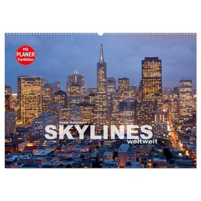 Skylines weltweit (Wandkalender 2026 DIN A2 quer), CALVENDO Monatskalender