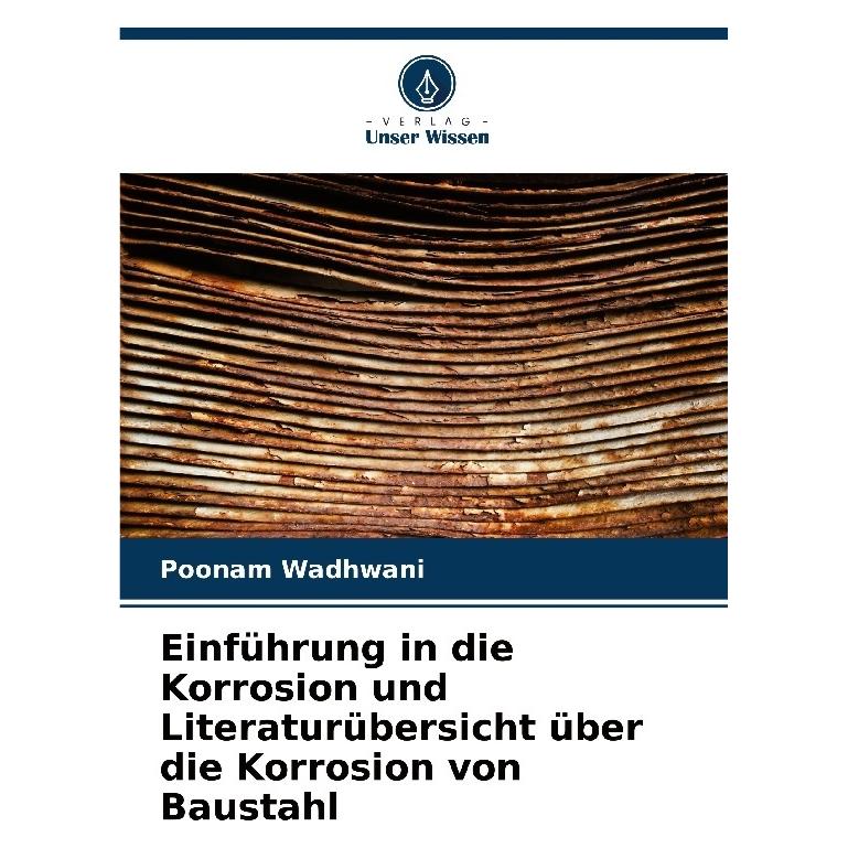 Bod Einführung in die Korrosion und Literaturübersicht über die Korrosion von Bausta (Deutsch, Softcover, Poonam Wadhwani) (57198577)