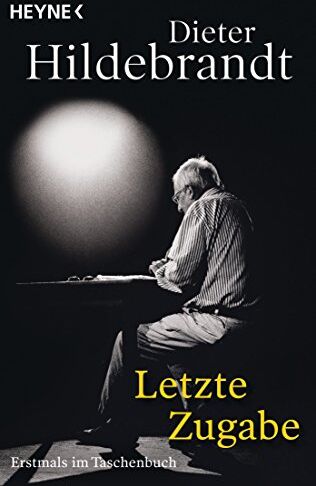 Dieter Hildebrandt - Letzte Zugabe - Preis vom 02.10.2026 23:42:20 h