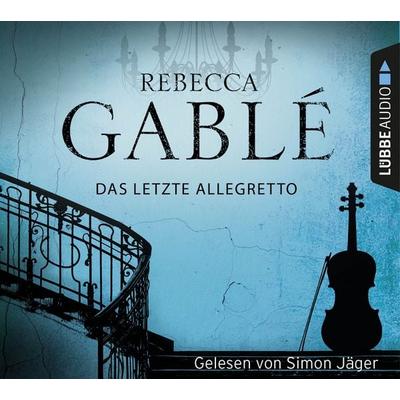 Das letzte Allegretto - Rebecca Gablé, Audio, 9783838790374