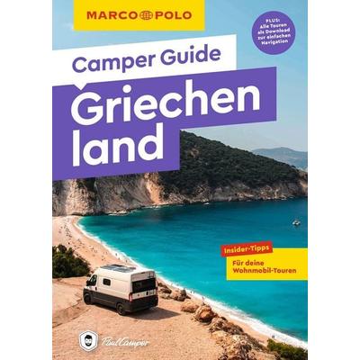 MARCO POLO Camper Guide Griechenland, Taschenbuch von Laura Lackas,Matthias Lackas, MairDuMont, 978-3-575-02127-4
