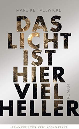 Mareike Fallwickl - Das Licht ist hier viel heller - Preis vom 15.10.2026 23:06:25 h
