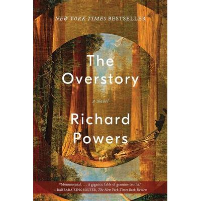 The Overstory, Taschenbuch von Richard Powers, Norton & Company, 978-0-393-35668-7