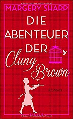 Margery Sharp - Die Abenteuer der Cluny Brown: Roman - Preis vom 09.10.2026 07:28:09 h