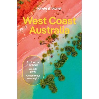 Lonely Planet West Coast Australia, Taschenbuch von Anthony Ham,Trent Holden, Lonely Planet, 978-1-78868-396-8