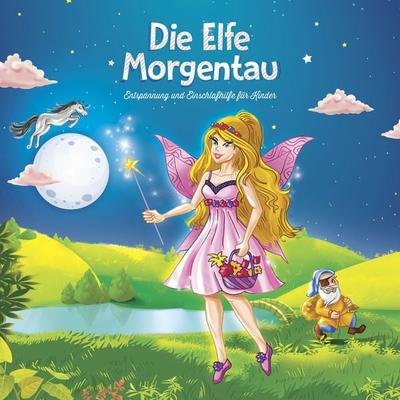 Die Elfe Morgentau - Maria Lavender, Audio, 9783944698946
