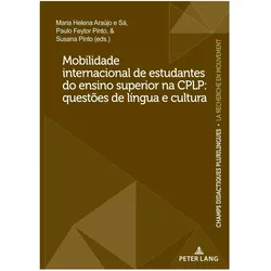 Mobilidade internacional de estudantes do ensino superior na CPLP: questões de língua e cultura, Schulbücher von Maria Helena Araujo e Sa, Susana Pinto, Paul Feytor Pinto