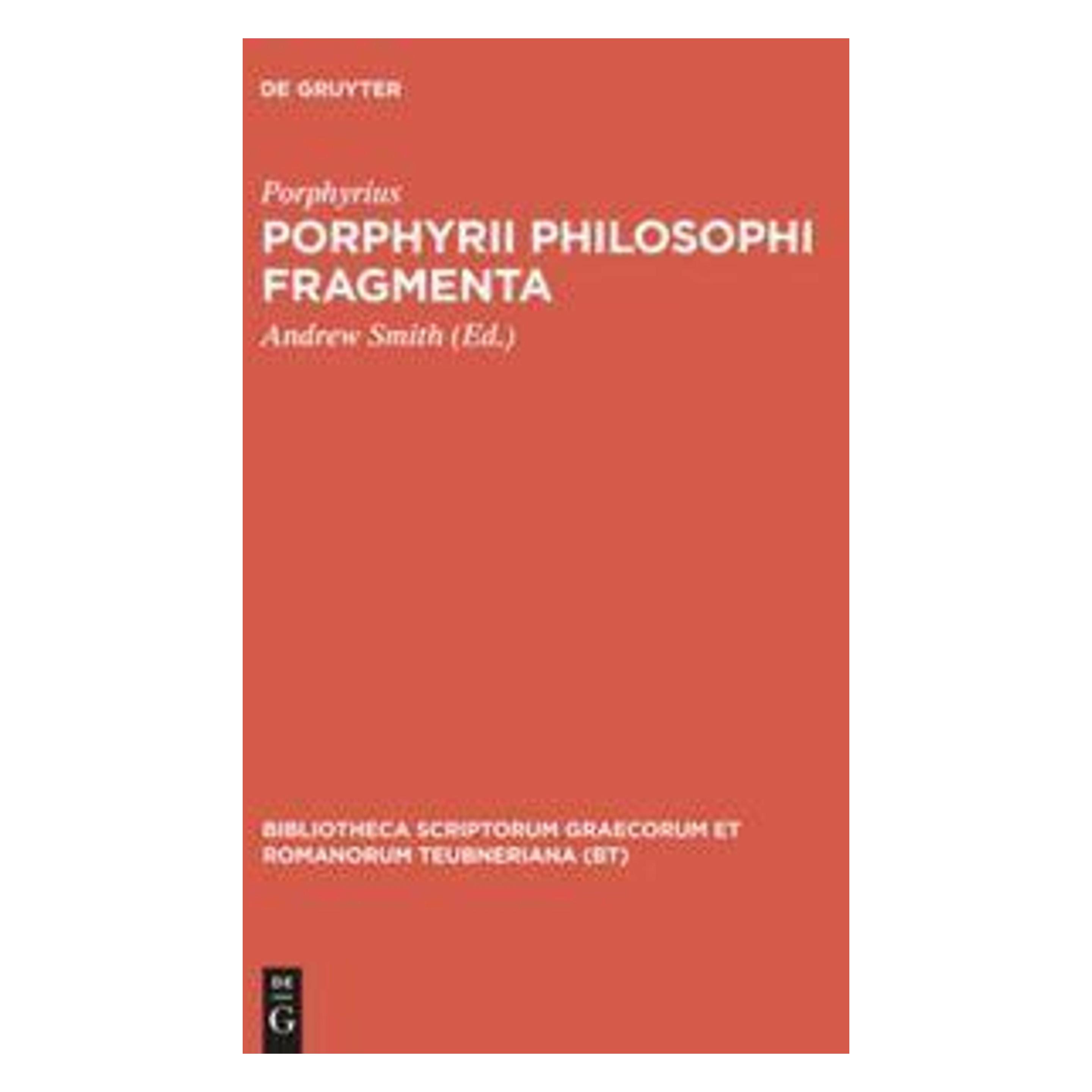 De Gruyter Porphyrius:Porphyrii Philosophi fragmen (Griechisch, Hardcover, Porphyrius) (61111775)