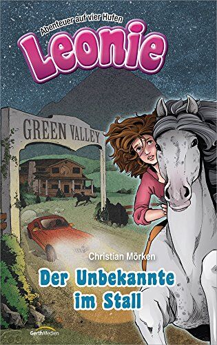 Christian Mörken - Leonie: Der Unbekannte im Stall (Folge 1): Abenteuer auf vier Hufen. - Preis vom 15.10.2026 23:06:25 h