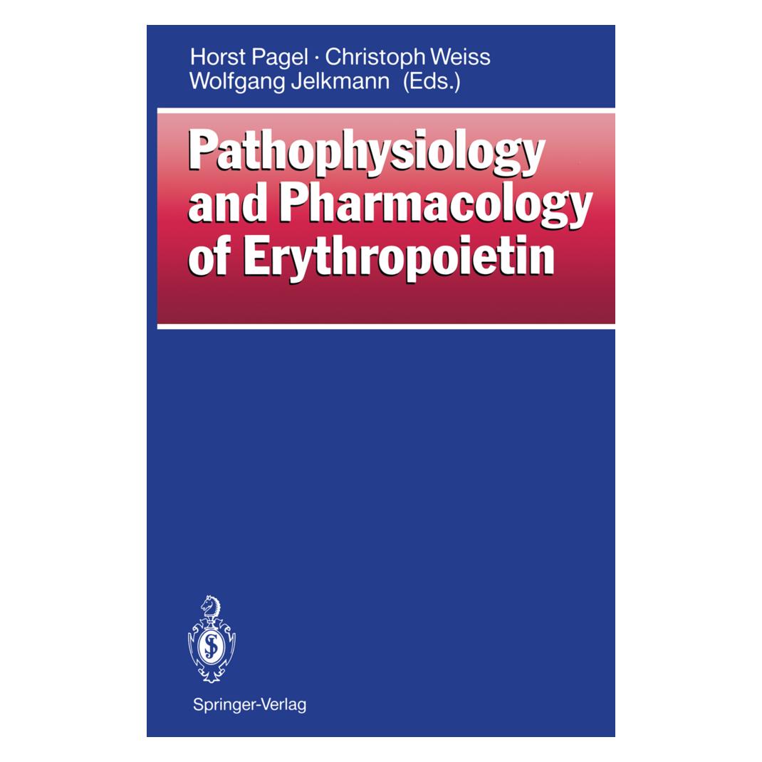 Springer Pathophysiology and Pharmacology of Erythropoietin (Englisch, Softcover, Christoph Weiss, Horst Pagel, Wolfgang Jelkmann) (55507271)