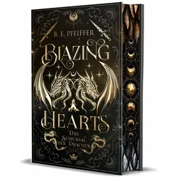 Blazing Hearts - Das Schicksal der Drachen, Jugendbücher von B.E. Pfeiffer, Hannah Sternjakob