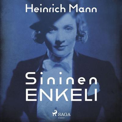 Sininen enkeli - Heinrich Mann, Audio, 9788726930931