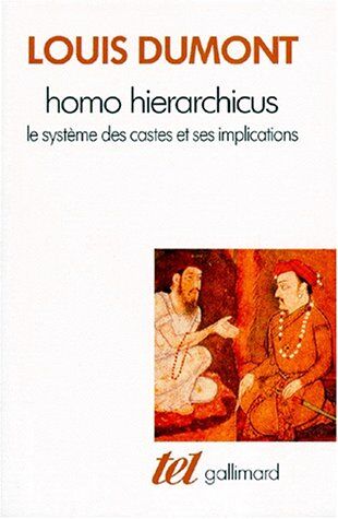 Dumont l - Homo hierarchicus : le systeme des castes et ses implications - Preis vom 15.10.2026 23:06:25 h