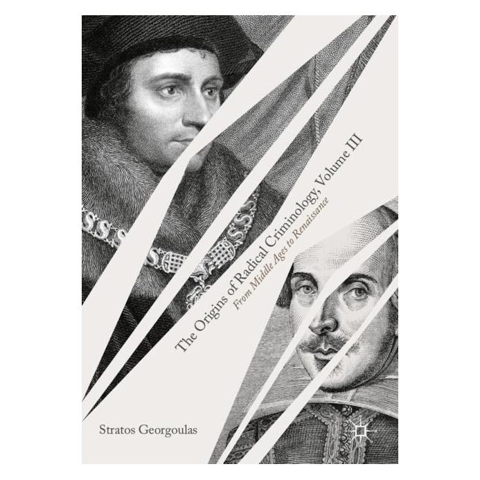 Springer The Origins of Radical Criminology, Volume III (Englisch, Softcover, Stratos Georgoulas) (56976414)
