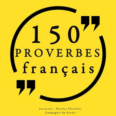 150 Proverbes français - Frédéric Garnier, Audio, 9782821109940