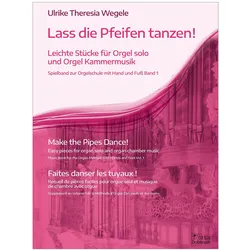 Lass die Pfeifen tanzen!, Sachbücher von Ulrike-Theresia Wegele