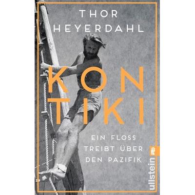 Kon-Tiki, Taschenbuch von Thor Heyerdahl, Ullstein Taschenbuch, 978-3-548-06166-5
