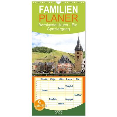 Familienplaner 2027 - Bernkastel-Kues - Ein Spaziergang mit 5 Spalten (Wandkalender, 21 x 45 cm) CALVENDO