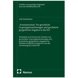 "Premiumschutz“ für geschützte Ursprungsbezeichnungen und geschützte geografische Angaben in der, Schulbücher von Jette Nordemann