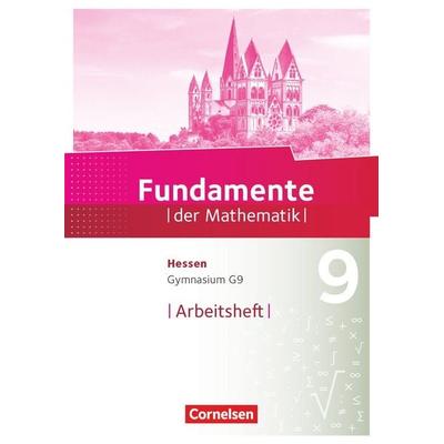Fundamente der Mathematik - Hessen ab 2017 - 9. Schuljahr, Taschenbuch von , Cornelsen Verlag, 978-3-06-009201-7