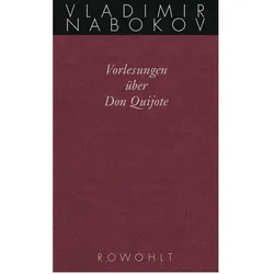 Vorlesungen über Don Quijote, Belletristik von Vladimir Nabokov, Dieter E. Zimmer