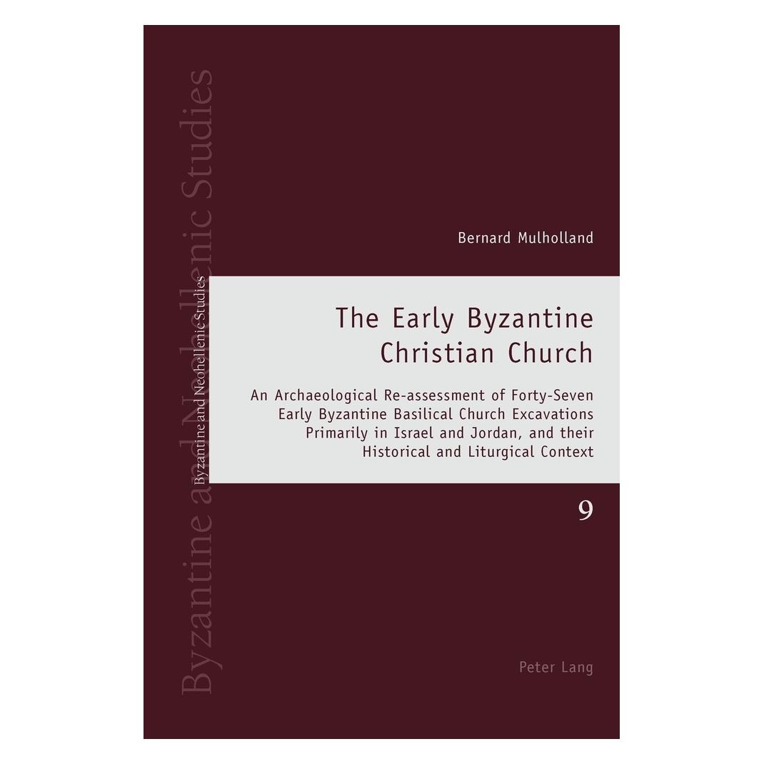 Peter Lang The Early Byzantine Christian Church (Englisch, Softcover, Bernard Mulholland) (56026426)