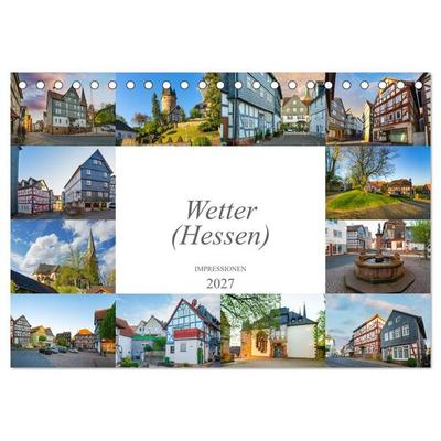 Wetter (Hessen) Impressionen (Tischkalender 2027 DIN A5 quer), CALVENDO Monatskalender