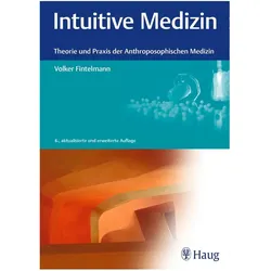 Intuitive Medizin, Fachbücher von Volker Fintelmann