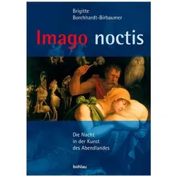 Imago noctis, Ratgeber von Brigitte Borchhardt-Birbaumer