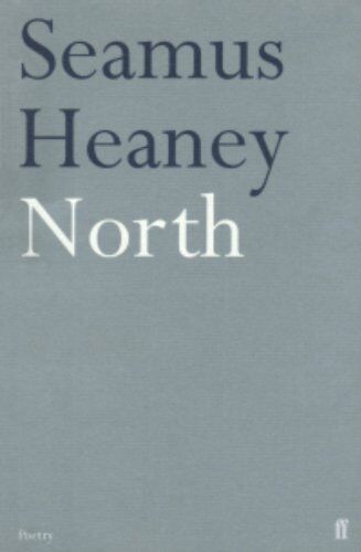 Seamus Heaney - North - Preis vom 18.10.2026 19:22:15 h