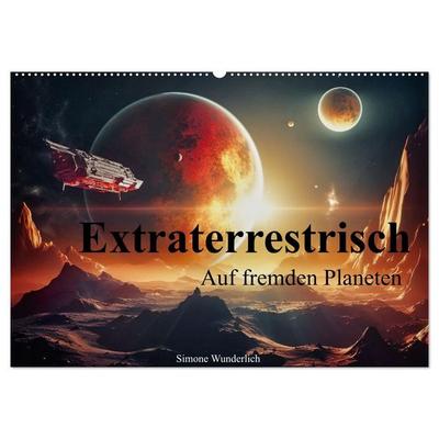 Extraterrestrisch - Auf fremden Planeten (Wandkalender 2027 DIN A2 quer), CALVENDO Monatskalender